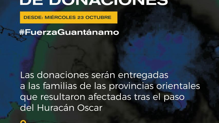 recogida de donaciones para las familias de Guantánamo, afectadas tras el paso del Huracán Oscar.